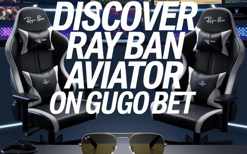 Why Ray Ban Aviator is a Must-Have Accessory: Discover on Gugo Bet